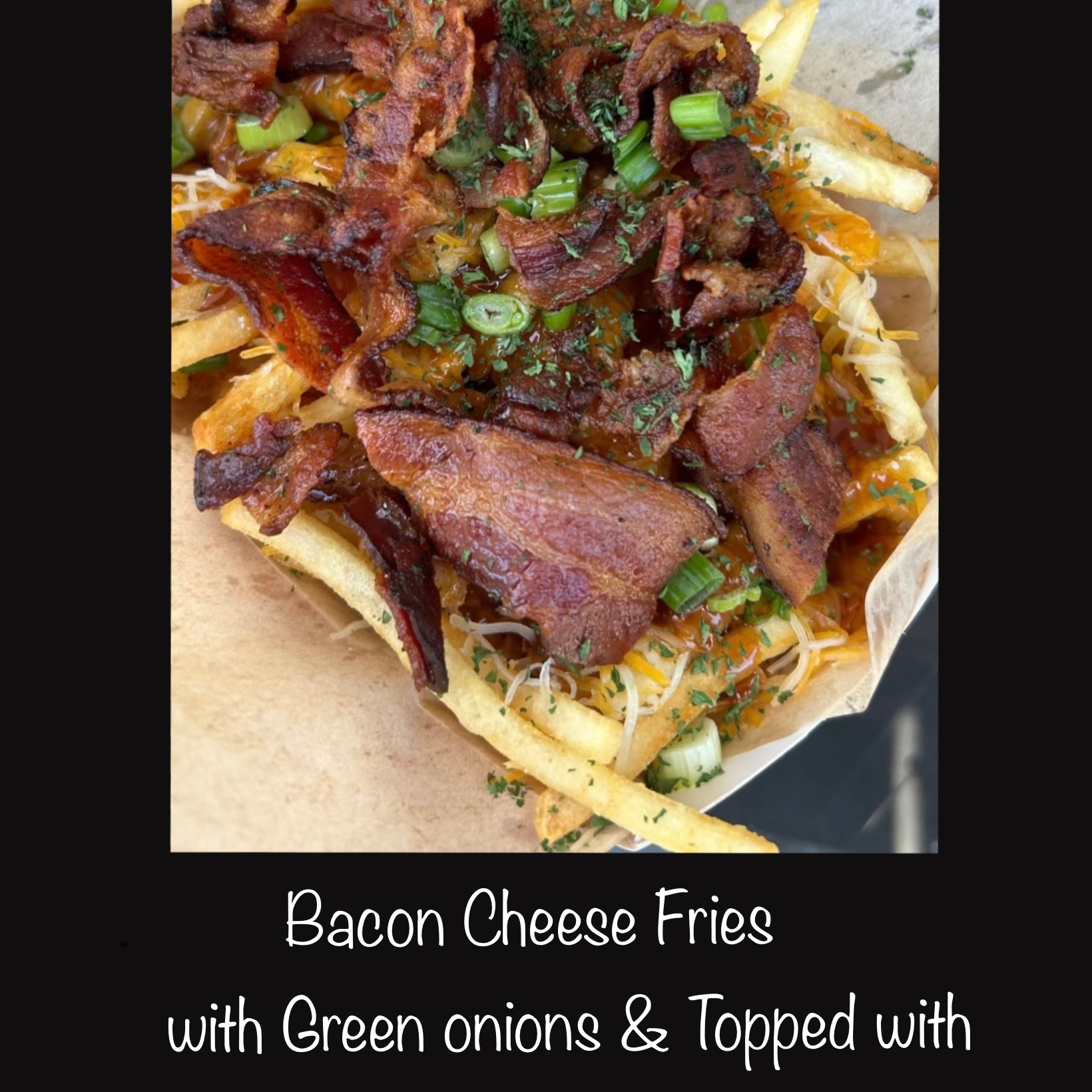 Bacon Cheese Fries 